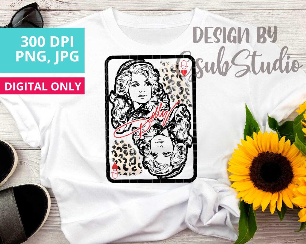 Dolly Parton Queen Of Hearts Png Sublimation Design