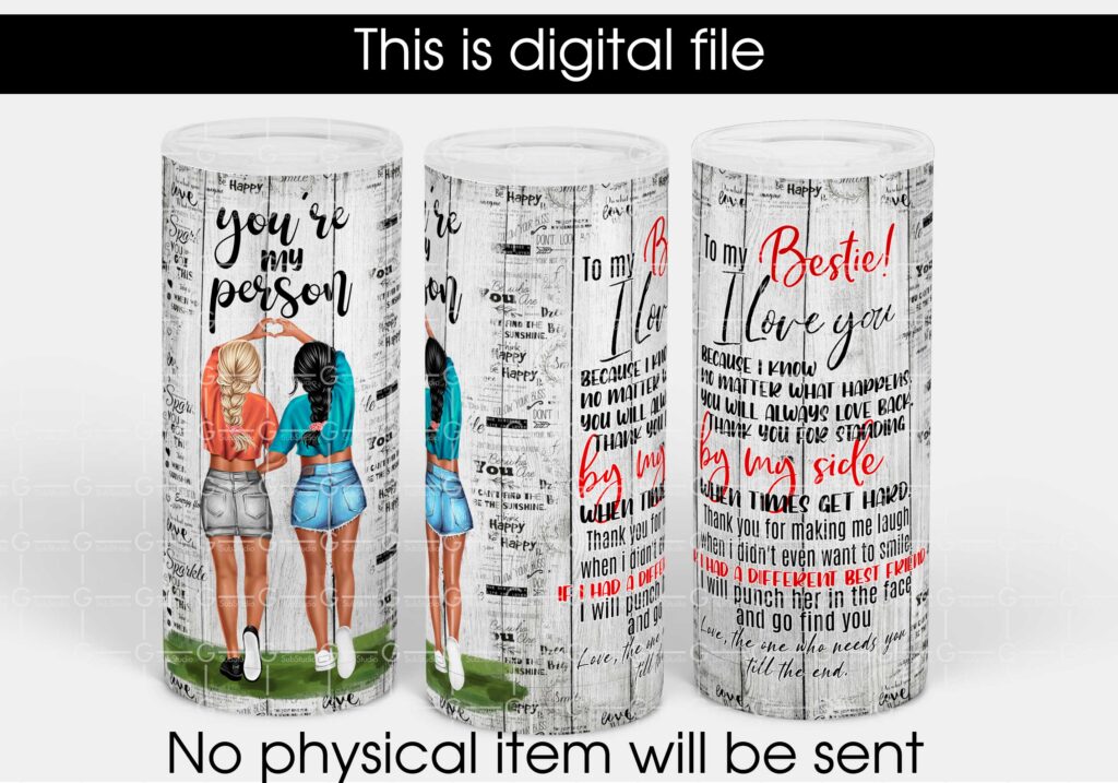 You Are My Person To My Bestie 20oz Skinny Tumbler wrap, black / Blonde Besties sublimation design, Digital Download, Sublimation, PNG Digital