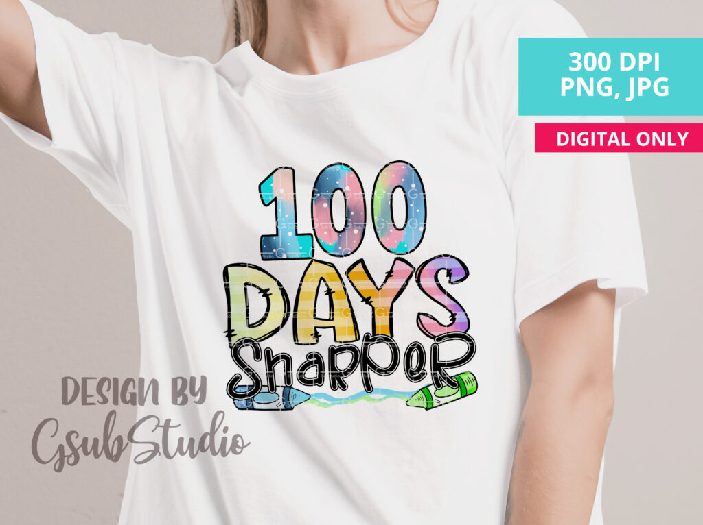 100 days sharper PNG Sublimation design