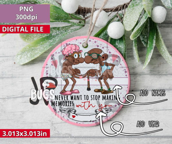 Personalized Ornament I never want to stop making memories with you Valentine's Day - Image 5