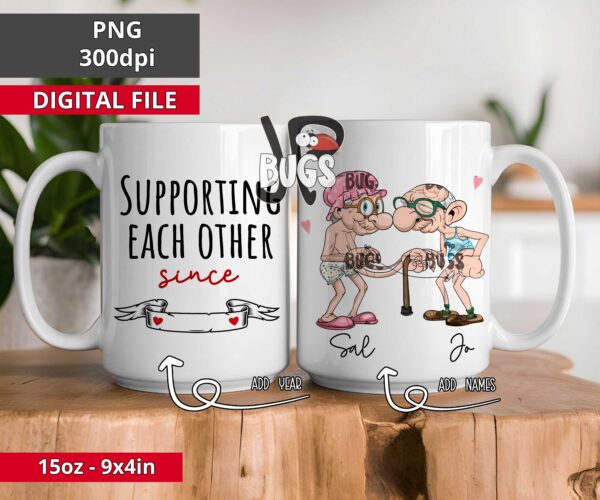 Personalized Supporting each other funny couple mug 11oz 15oz bundle PNG sublimation design Digital only, sublimation design sublimation template